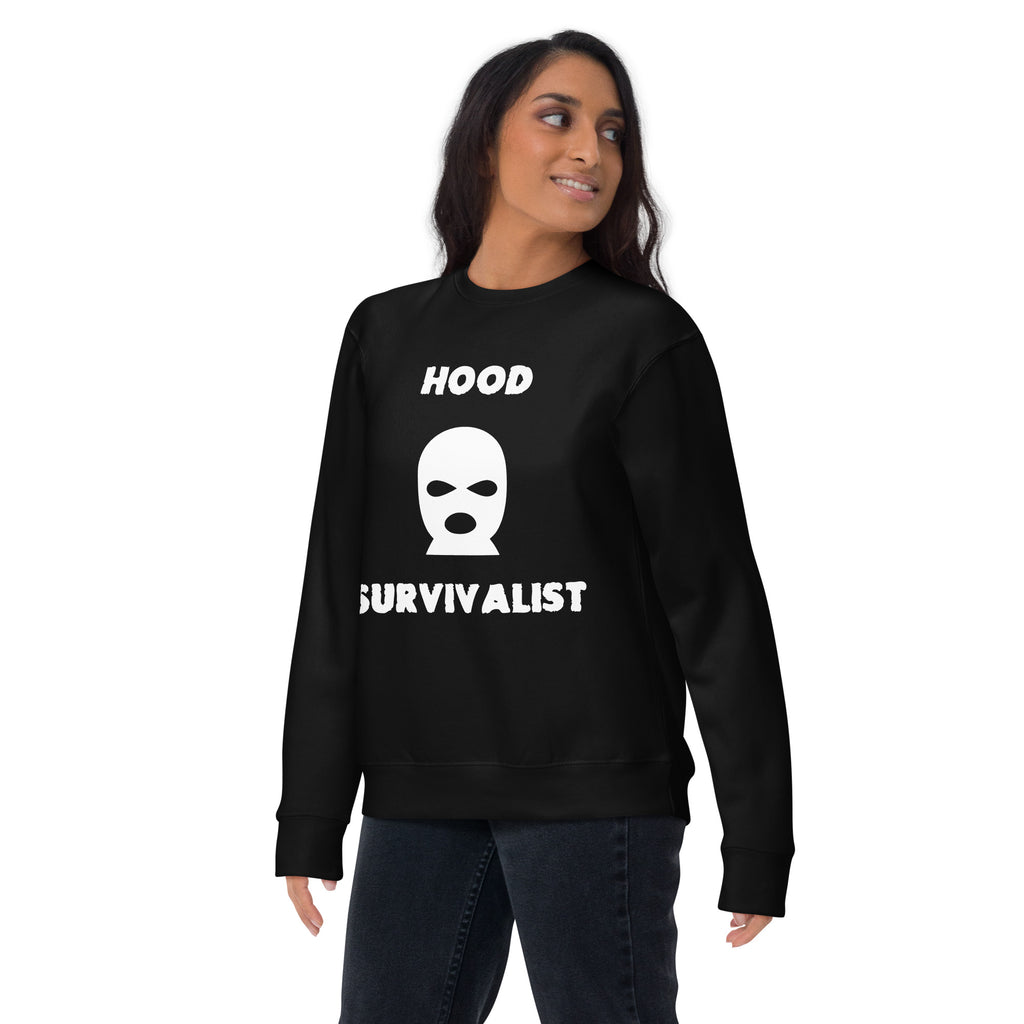 Hood Survivalist Premium Sweatshirt