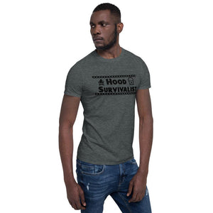 Short-Sleeve Unisex T-Shirt - Hood Survivalist