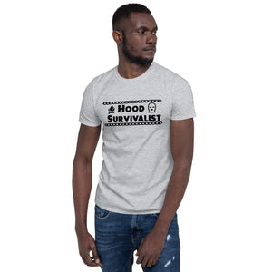 Short-Sleeve Unisex T-Shirt - Hood Survivalist